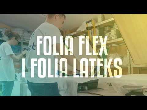 Techniki druku folia flex oraz folia lateks w firmie Reflect