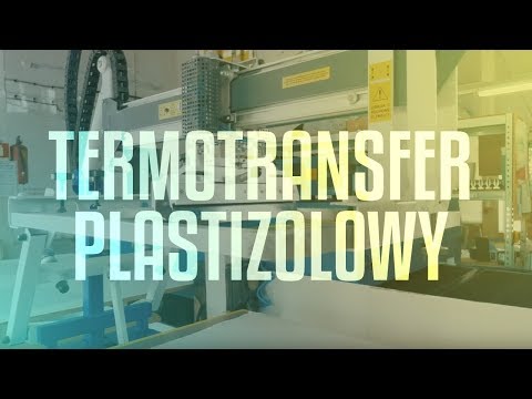 Termotransfer plastizolowy - czyli sitodruk pośredni w firmie Reflect
